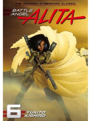 cover image of Battle Angel Alita, Volume 6